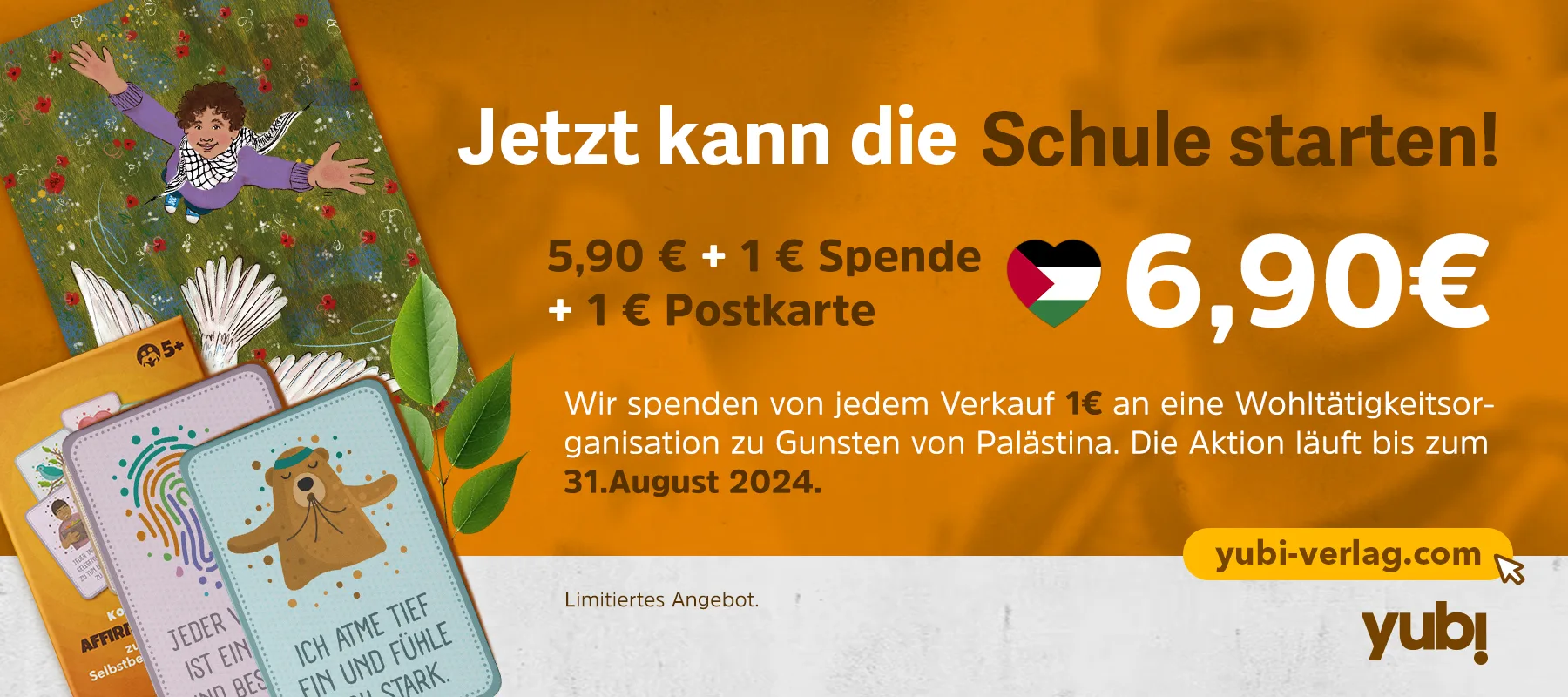 Schulanfangs-Set mit Affirmationskarten und Postkarte, Preis 6,90€, 1€ Spende für Palästina, erhältlich bis 31. August 2024.